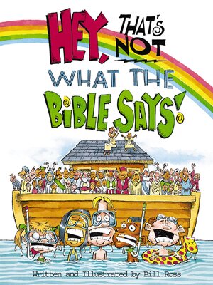 cover image of Hey! That's Not What the Bible Says!